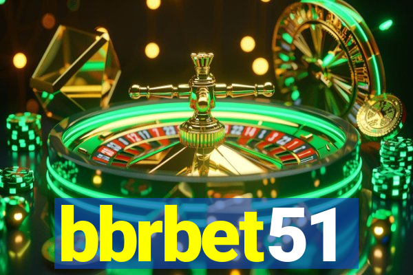 bbrbet51