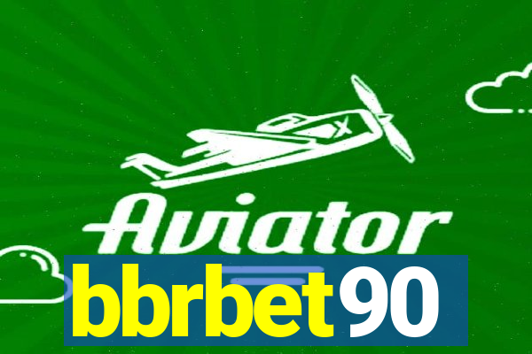 bbrbet90