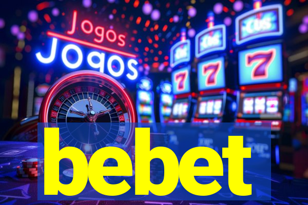 bebet