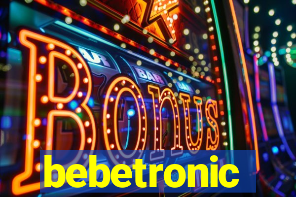bebetronic