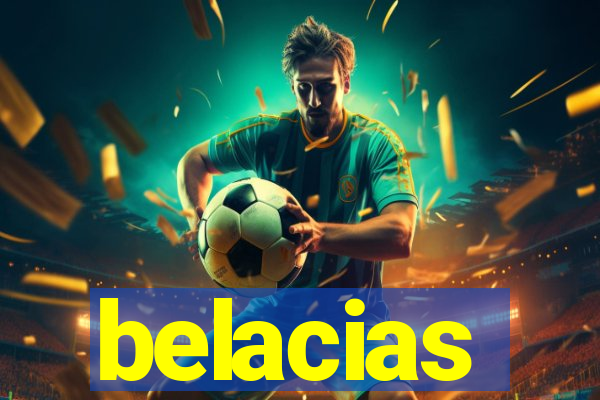 belacias