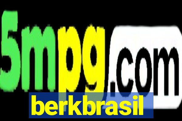 berkbrasil