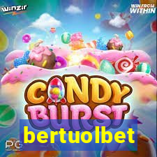 bertuolbet