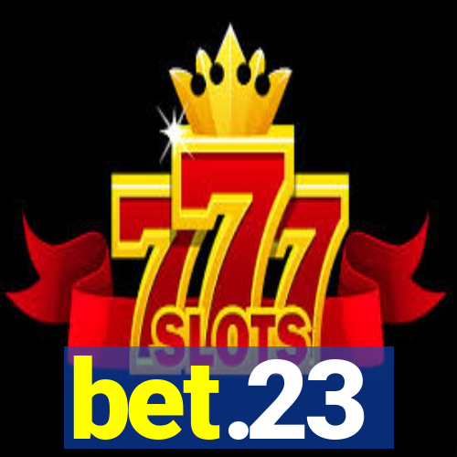 bet.23