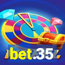 bet.35