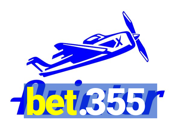 bet.355