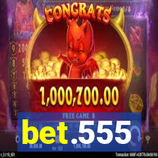 bet.555