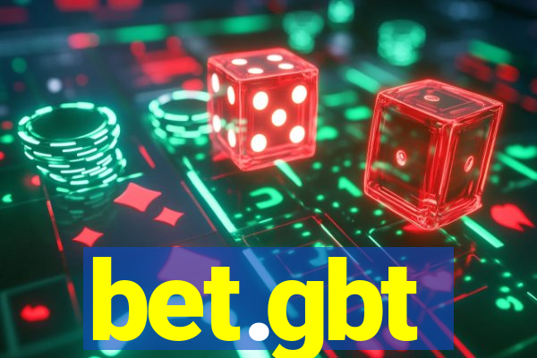 bet.gbt