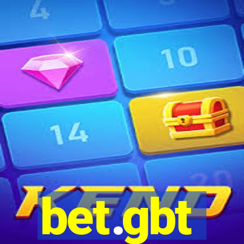 bet.gbt
