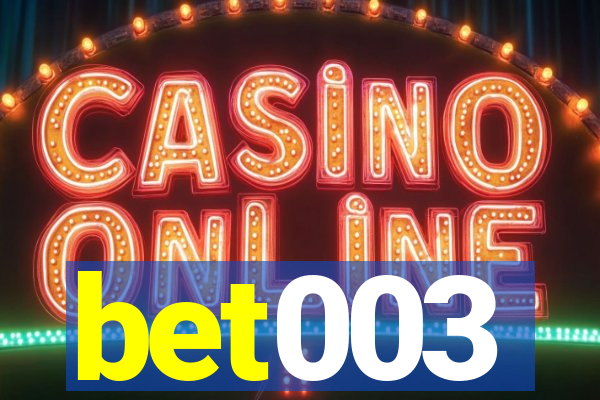 bet003