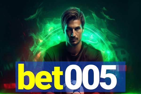 bet005