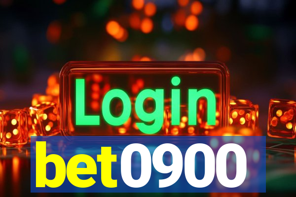 bet0900