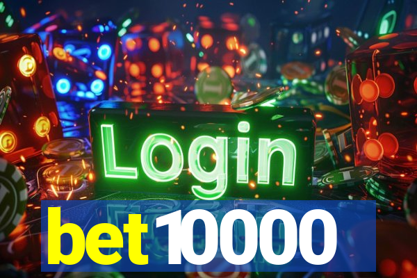bet10000