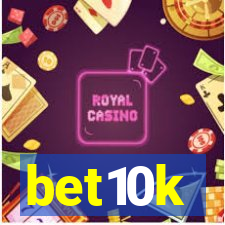 bet10k