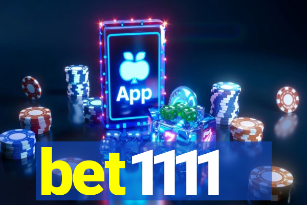 bet1111