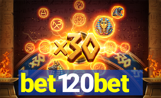 bet120bet