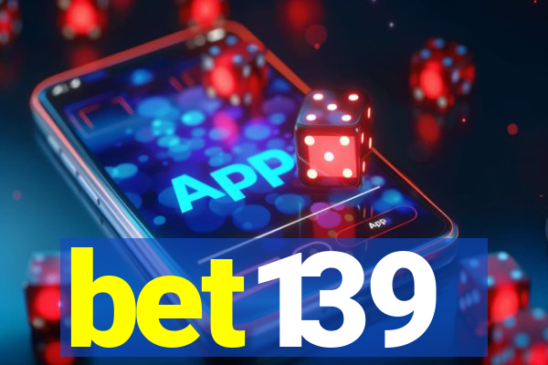 bet139