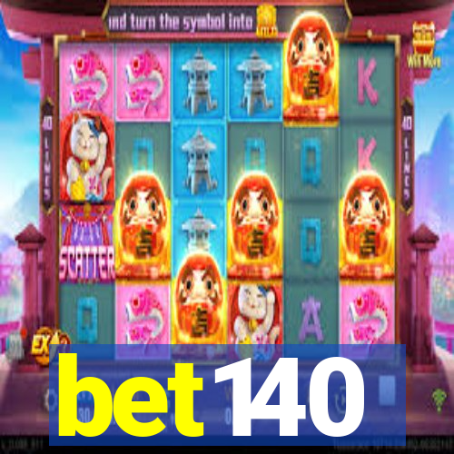 bet140