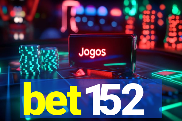 bet152
