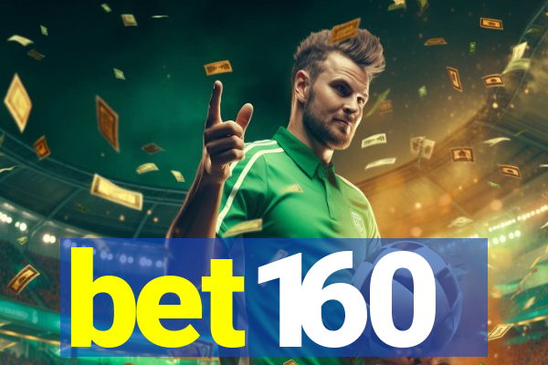 bet160