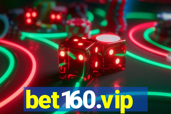 bet160.vip