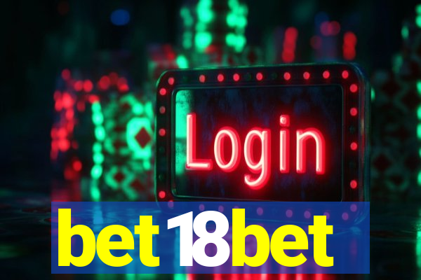 bet18bet