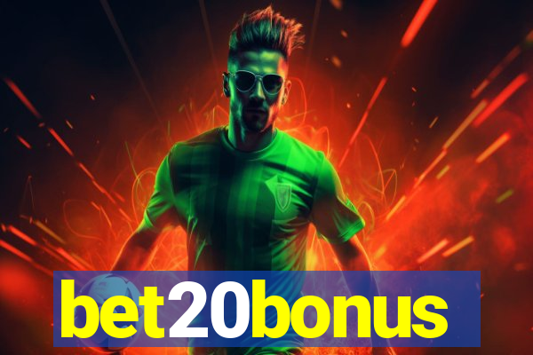 bet20bonus