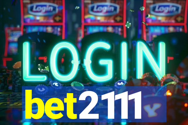 bet2111