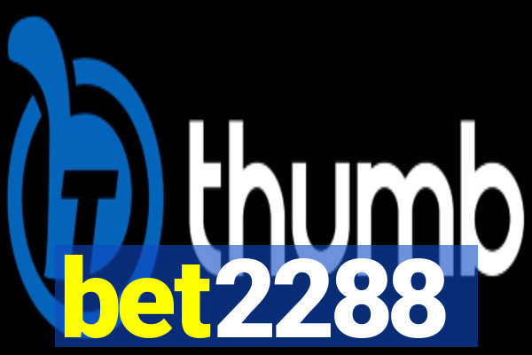 bet2288