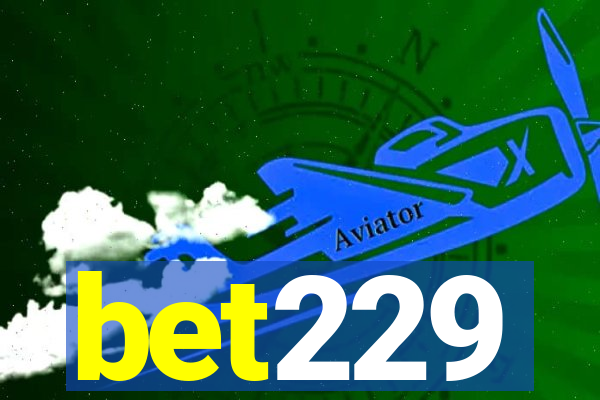 bet229