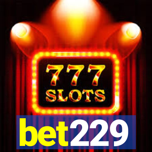 bet229