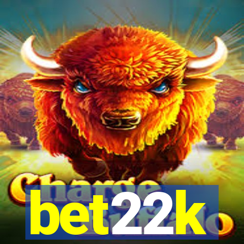 bet22k
