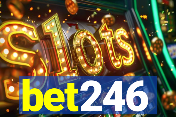 bet246