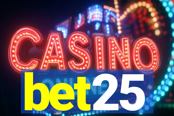 bet25