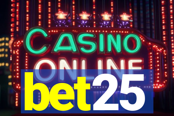 bet25