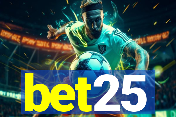 bet25
