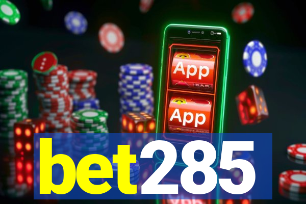 bet285