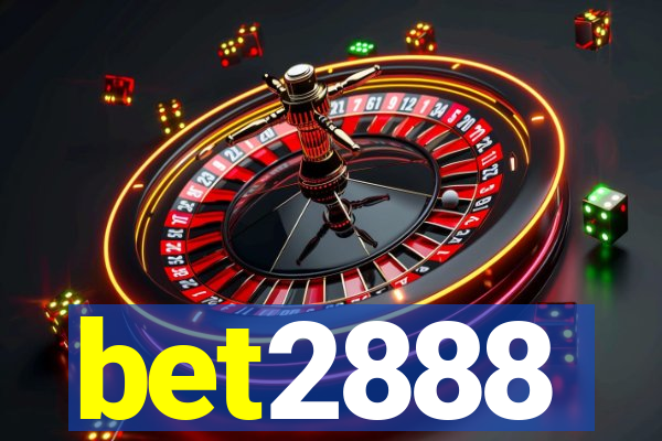 bet2888
