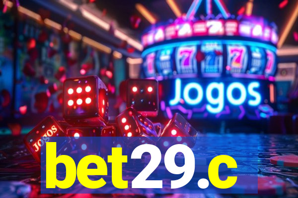 bet29.c