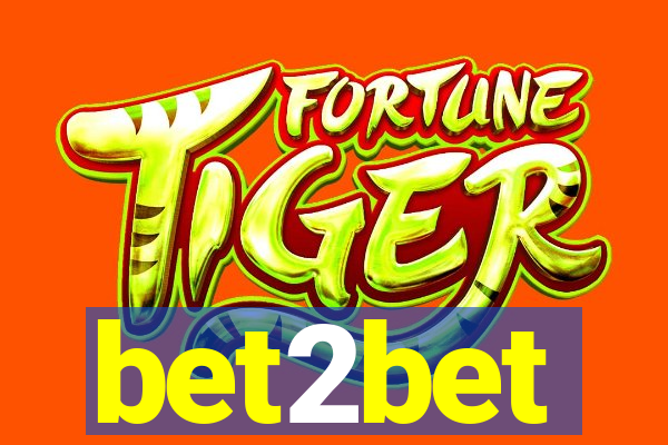 bet2bet