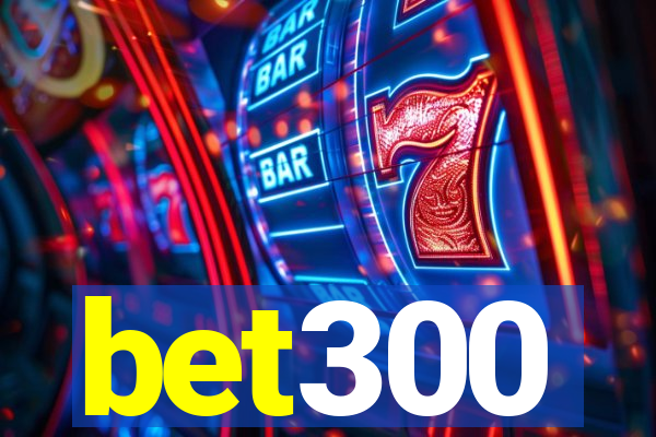 bet300