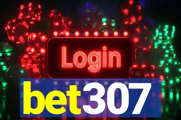bet307