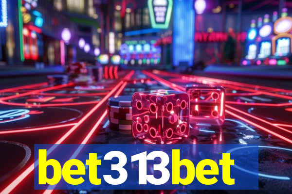 bet313bet
