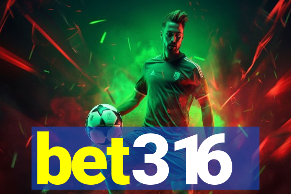 bet316