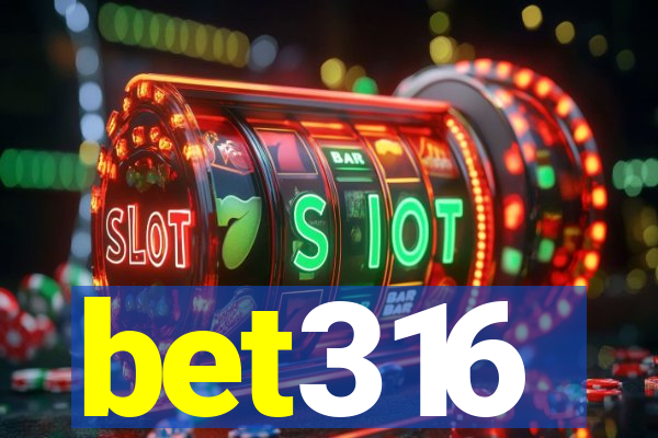 bet316