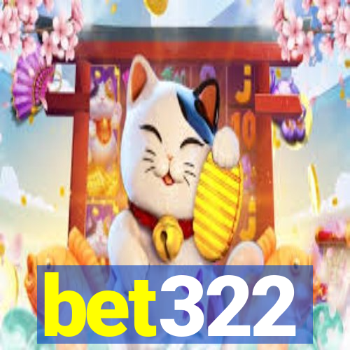 bet322
