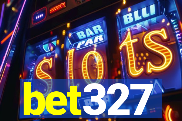 bet327
