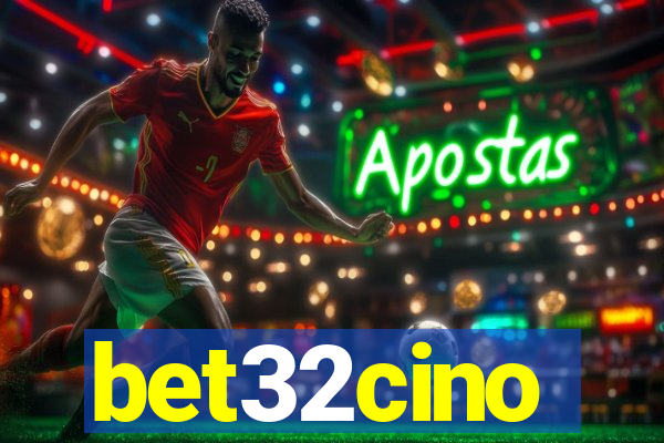 bet32cino