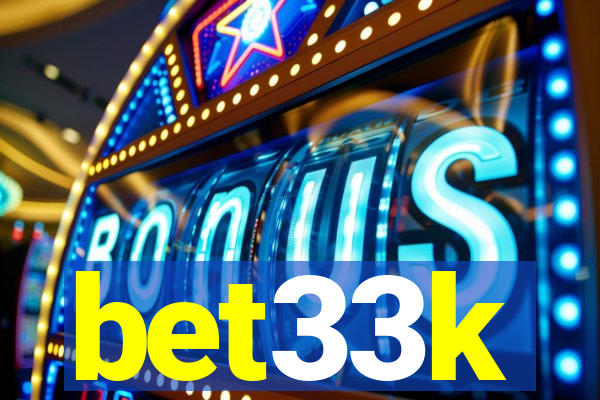 bet33k
