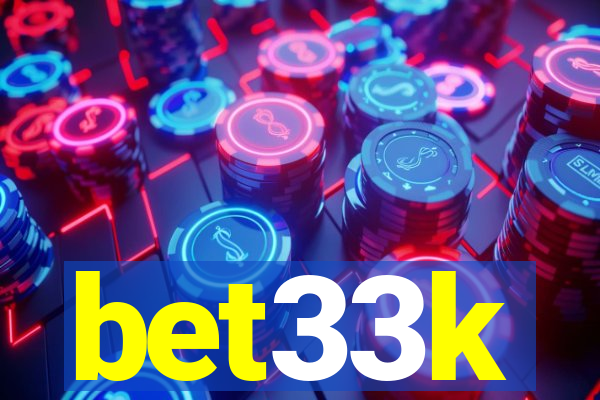 bet33k